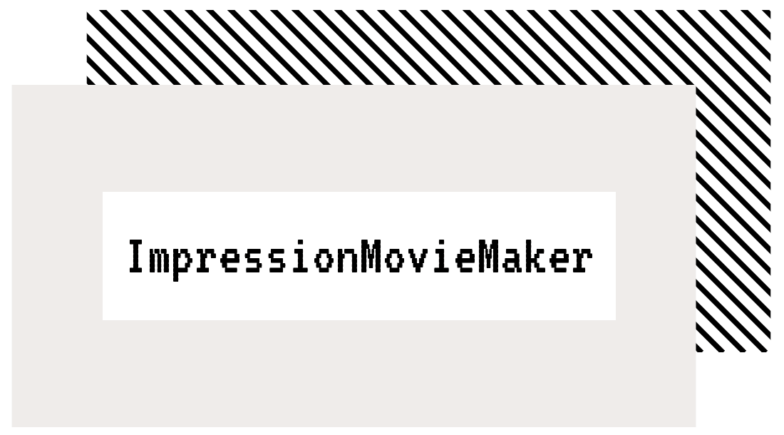 Impression Movie Maker